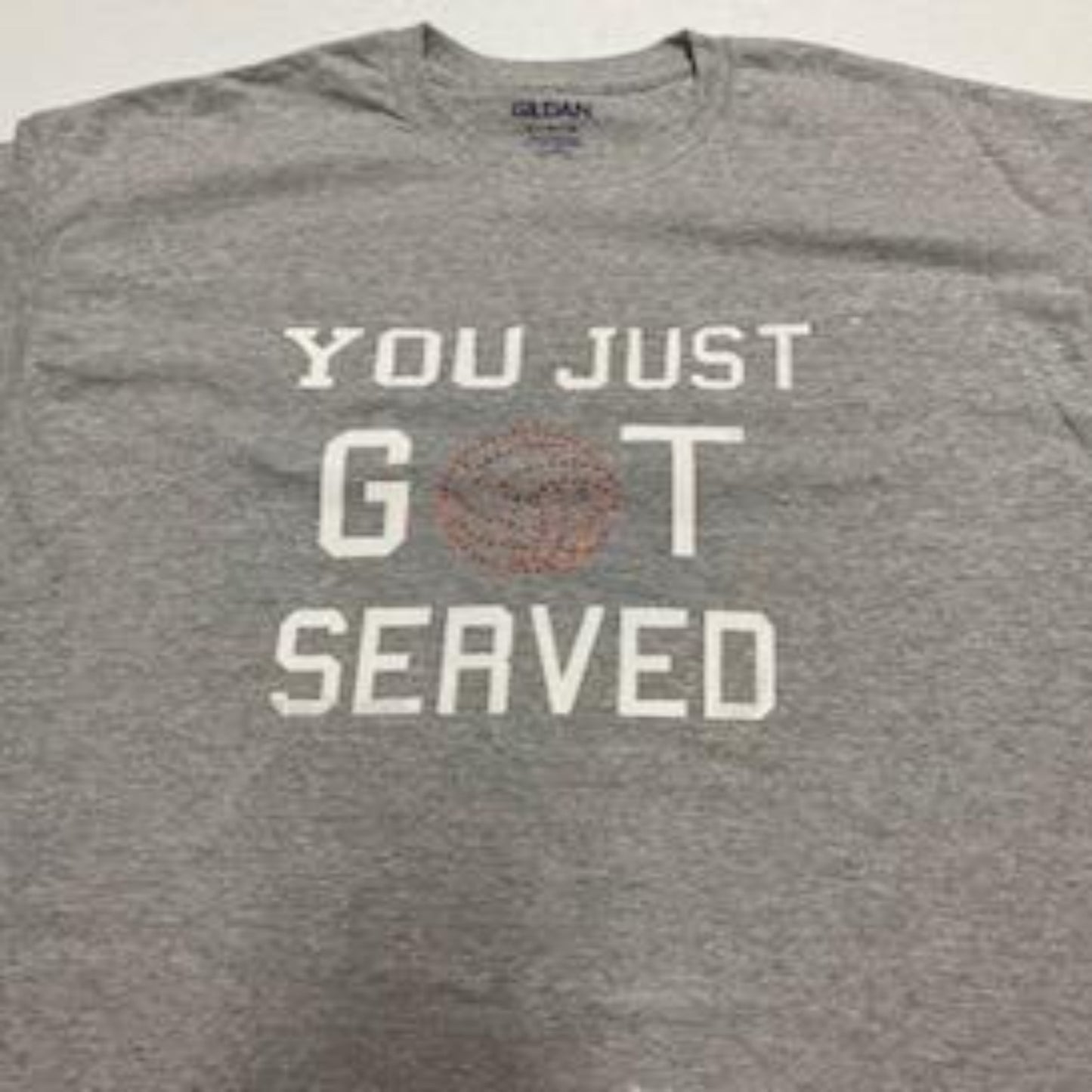 You Just Got Served